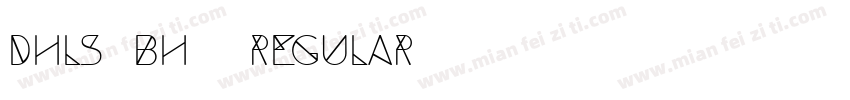 DHLS BH3 Regular字体转换